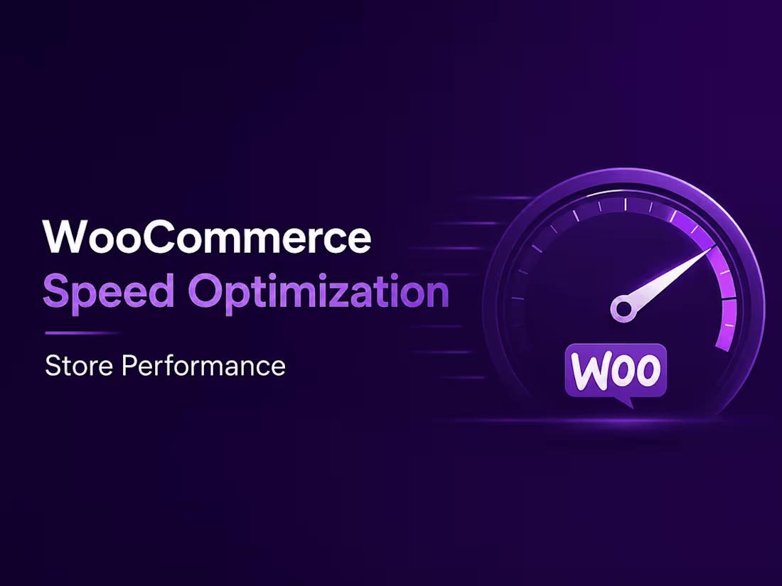 Cover image for WooCommerce Speed Optimization | Store Performance