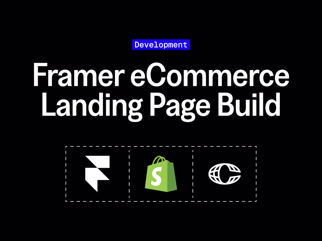 Cover image for Framer eCommerce Landing Page Build