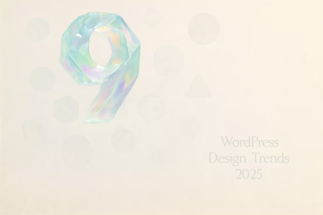 Cover image for 9 WordPress Design Trends That Will Dominate in 2025