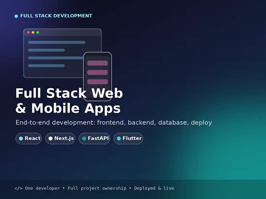 Cover image for Full Stack Web & Mobile App Developer