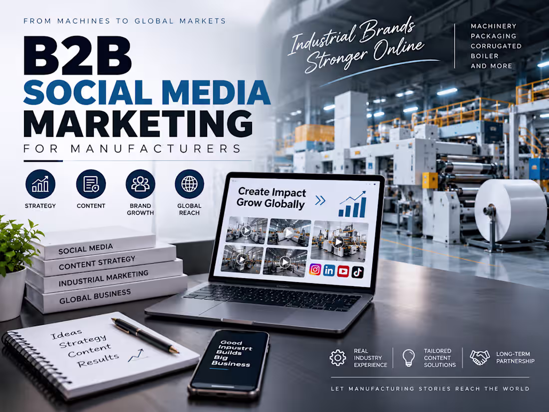 Cover image for B2B Social Media Marketing for Manufacturers