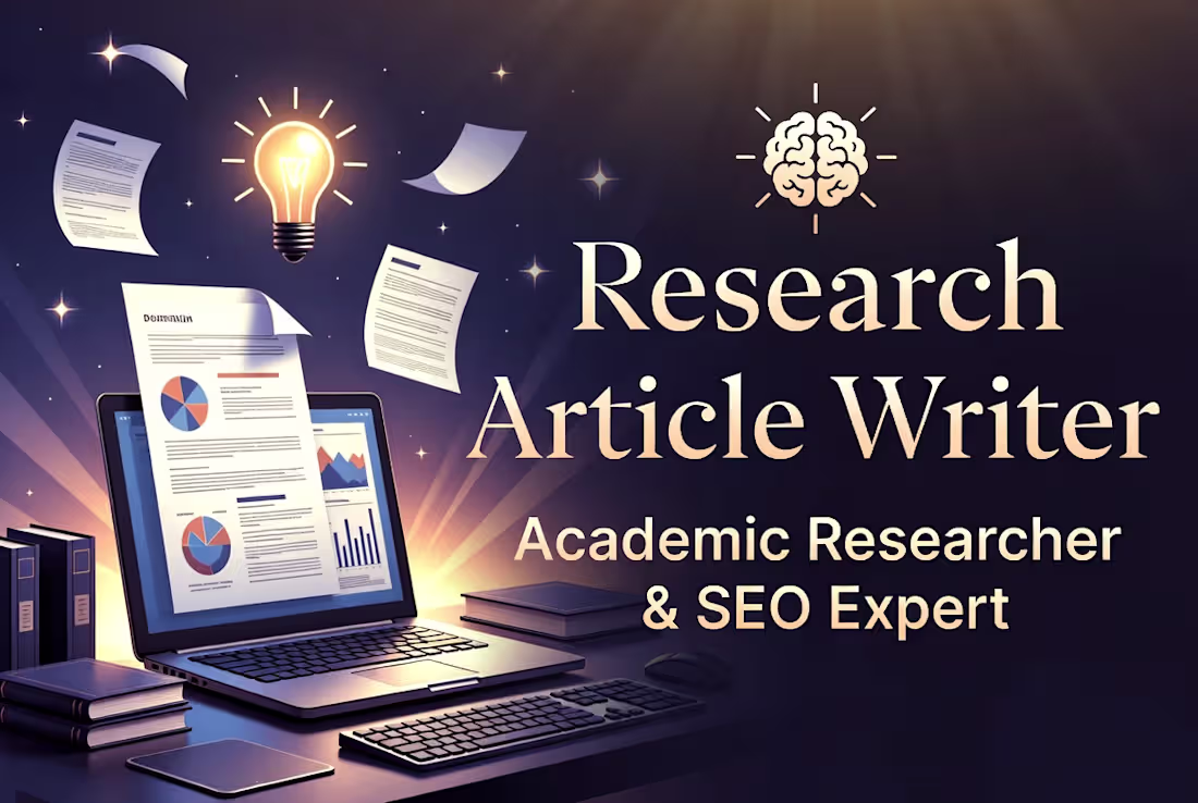 Cover image for Research Article Writer | Academic Researcher & SEO Expert