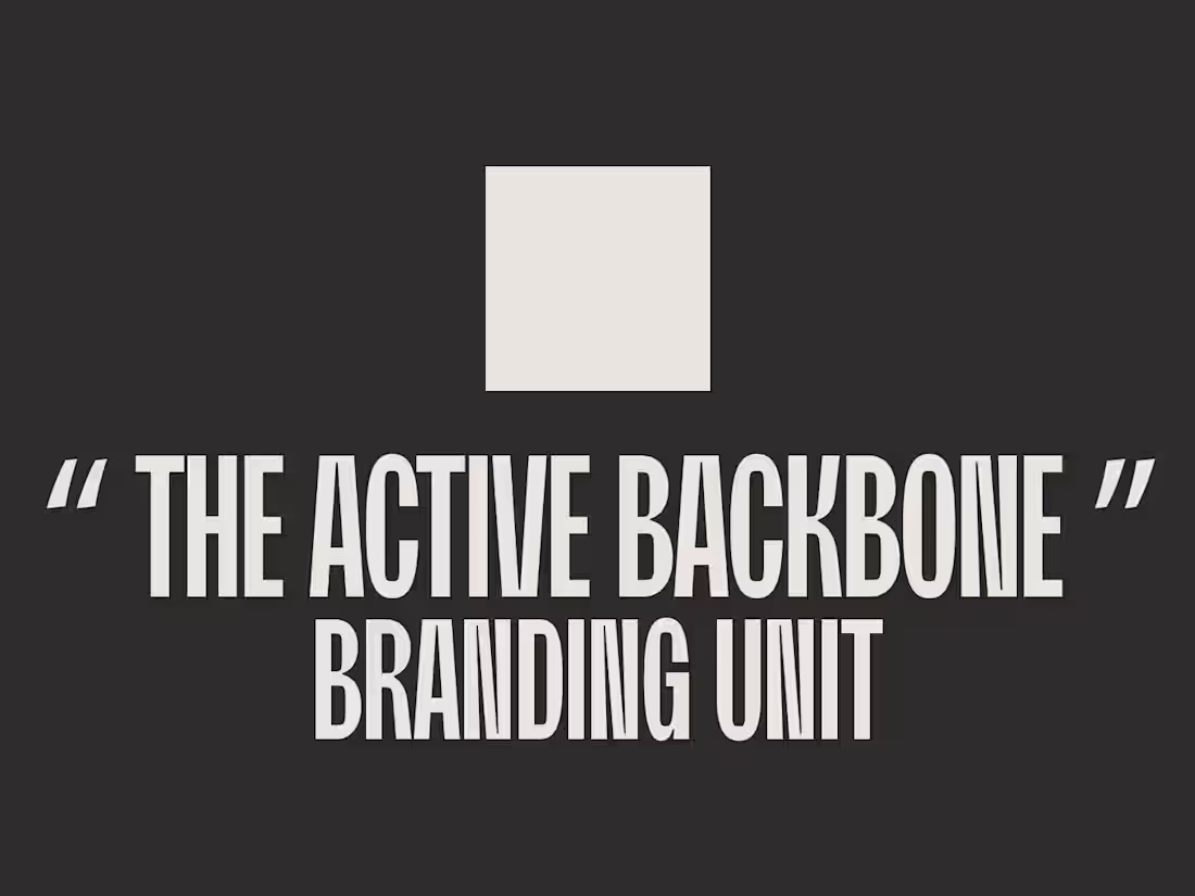 Cover image for “THE ACTIVE BACKBONE” branding unit