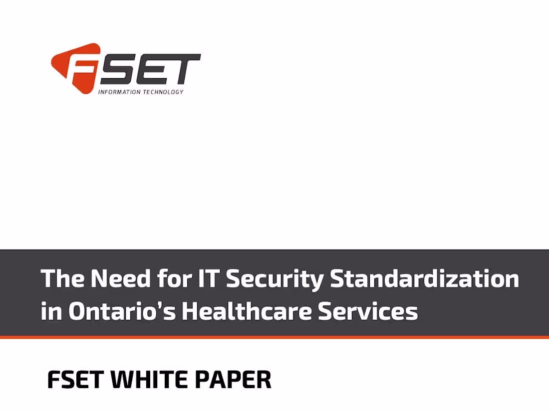 Cover image for Copy Edit: White Paper-IT Security in Ontario Healthcare Service
