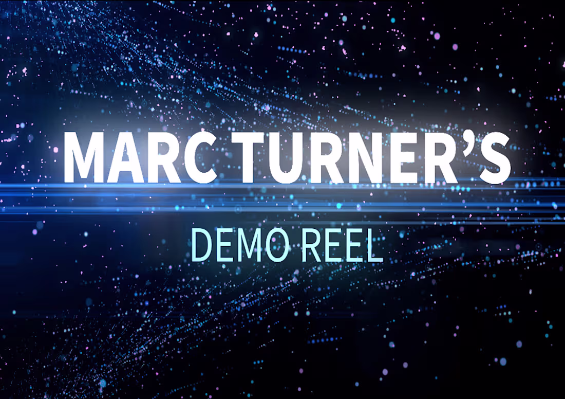Cover image for Marc Turners Demo Reel 2025