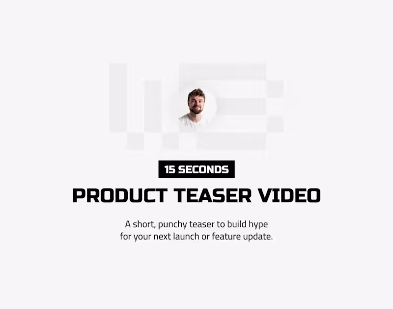 Cover image for Product Teaser Video - 15 seconds