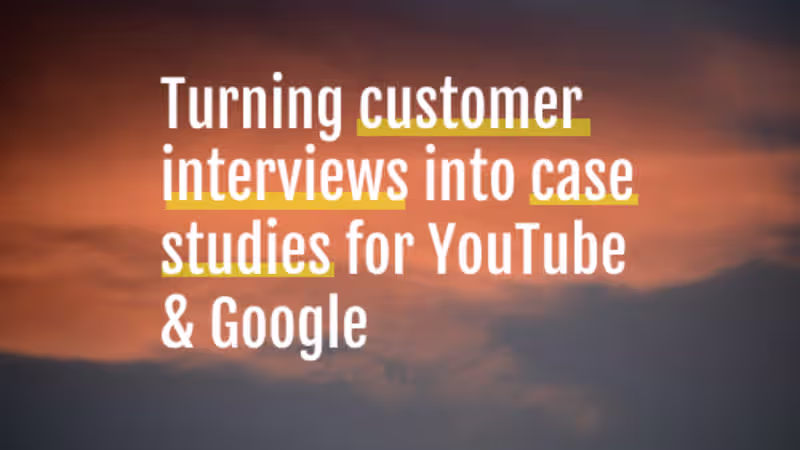 Cover image for YouTube/Google Case Studies Development
