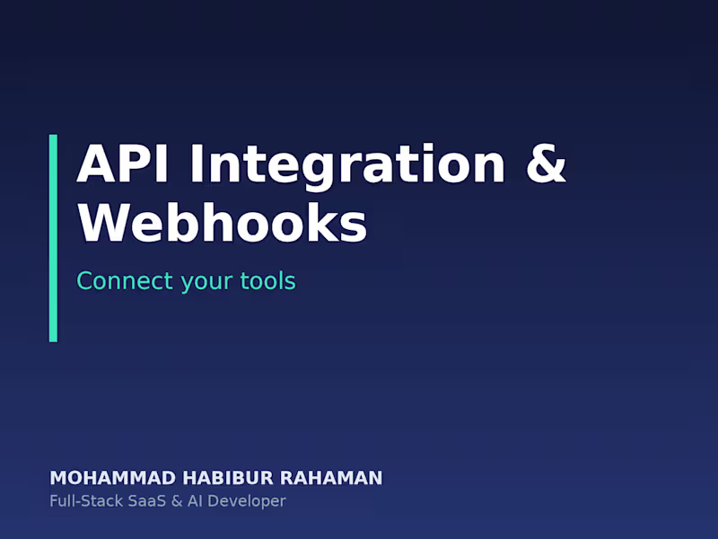Cover image for API Integration & Webhook Automation
