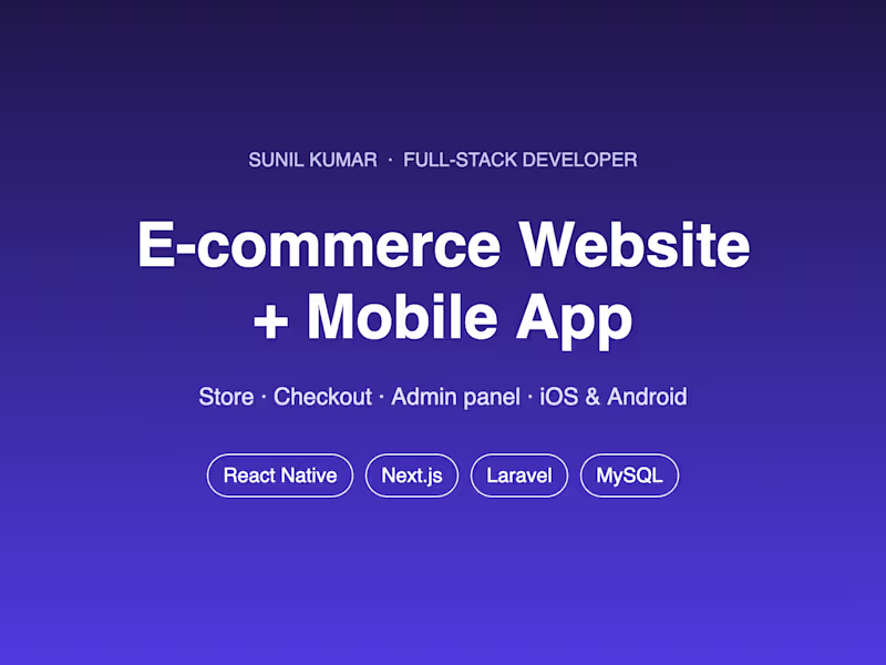 Cover image for E-commerce Website + Mobile App (React Native, Laravel)