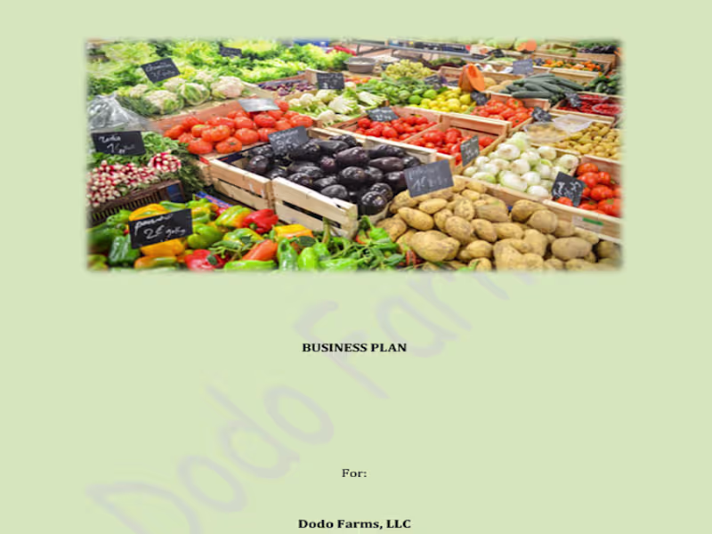 Cover image for Business Plan for Dodo Farms, LLC