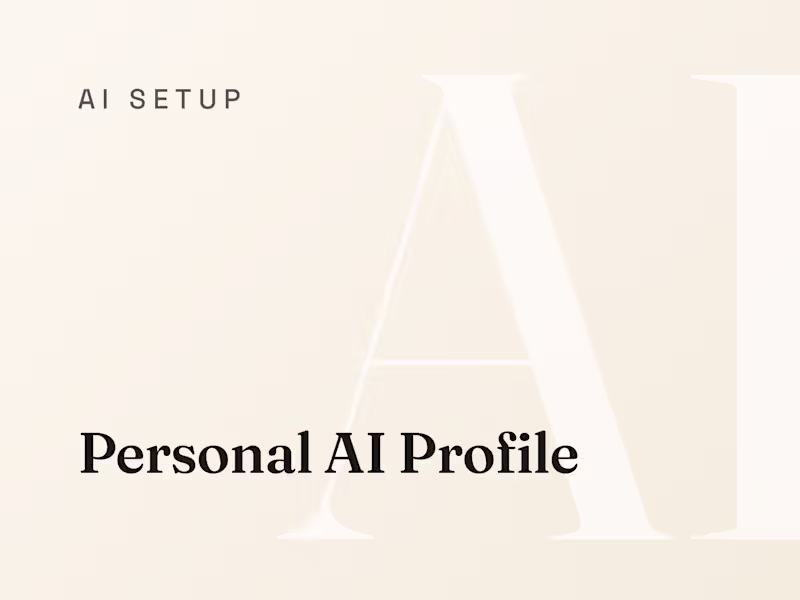 Cover image for Personal AI Profile: Claude That Knows How You Work