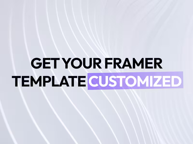 Cover image for Framer Template Customization
