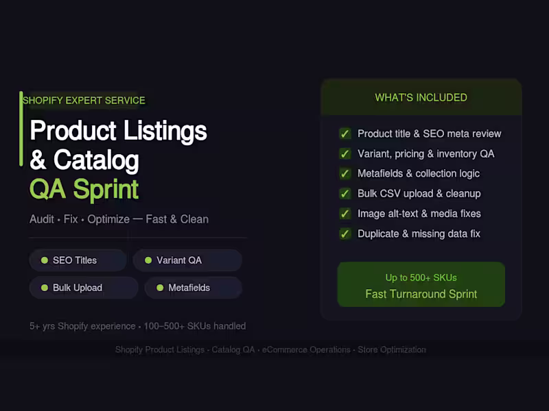 Cover image for Shopify Product Listings & Catalog QA | Audit, Fix & Optimize