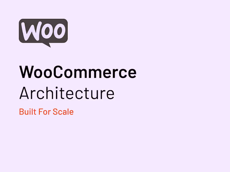 Cover image for WooCommerce Architecture