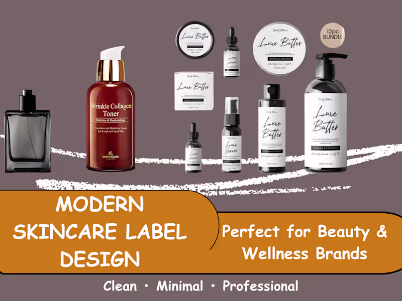Cover image for Modern Skincare Label Design for Beauty & Wellness Brands