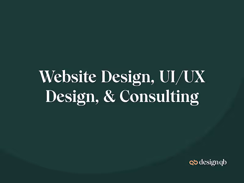 Cover image for Website Design, UI/UX Design, & Consulting