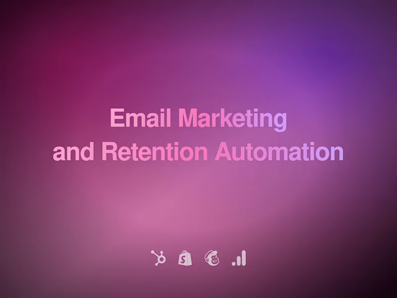 Cover image for Email Lifecycle & Retention Automation