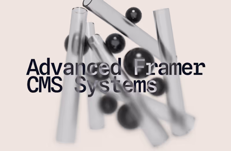 Cover image for Scalable Framer CMS Architecture