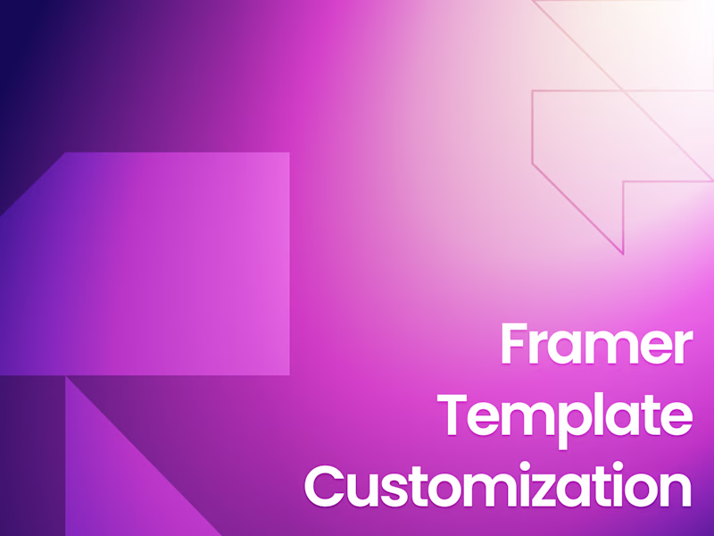 Cover image for Framer Template Customization