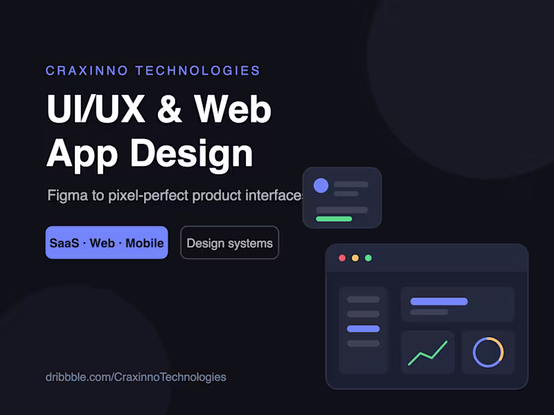 Cover image for UI/UX & Web App Design — Figma to Pixel-Perfect Product