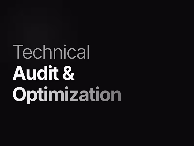 Cover image for Technical Audit & Optimization