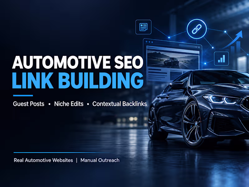 Cover image for Automotive SEO Link Building & Guest Posts