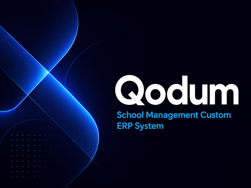 Cover image for Qodum — Custom School Management