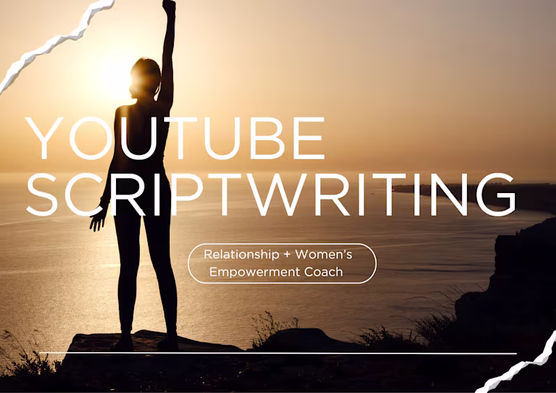 Cover image for YouTube Video Scriptwriting 
Industry: Relationships