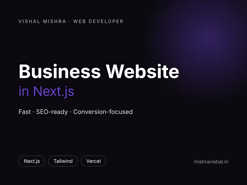 Cover image for Business Website in Next.js — Fast, SEO-Ready & Responsive