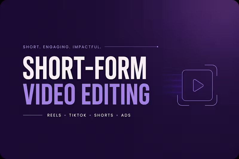 Cover image for Short-Form Video Editing