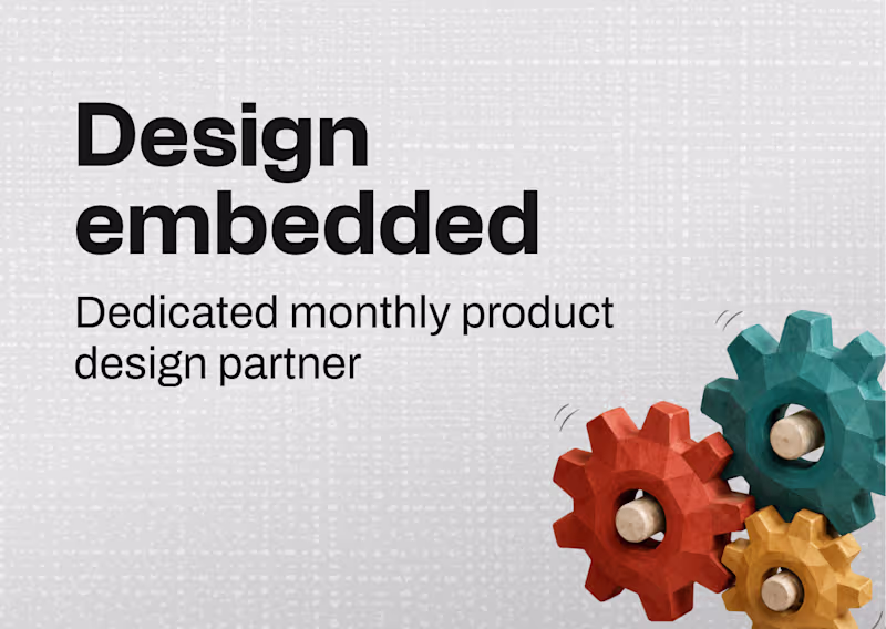 Cover image for Your dedicated monthly product design partner