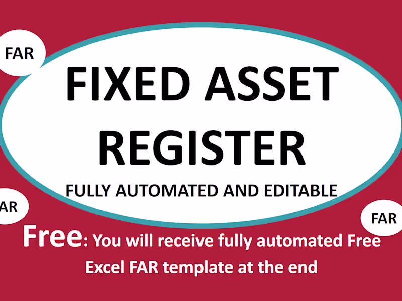 Cover image for Preparation of Automated Fixed Asset Register (100 Transactions)