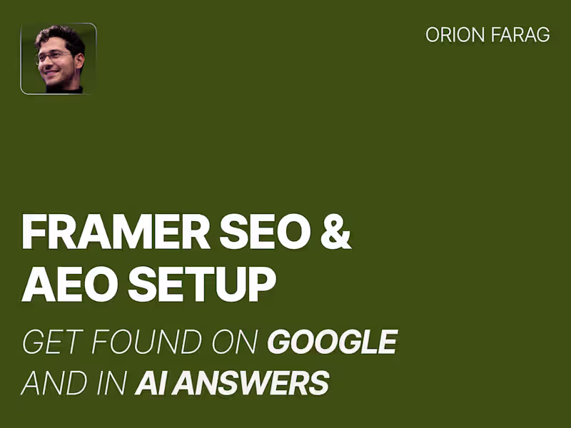 Cover image for Framer SEO & AEO Setup — Get Found on Google and in AI Answers