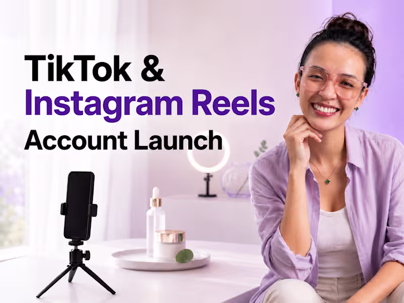 Cover image for TikTok & Instagram Reels Account Launch (0-to-1)
