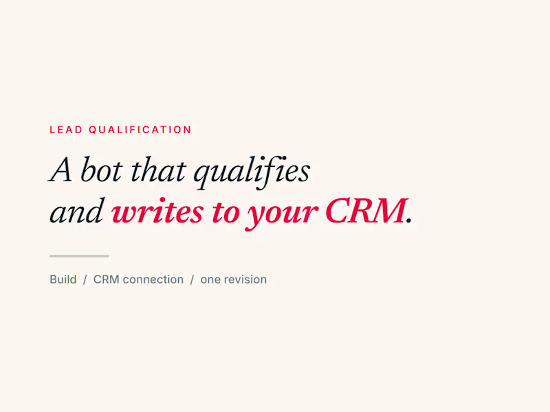 Cover image for AI lead qualification chatbot wired into your CRM