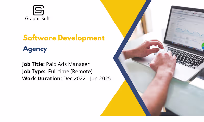 Cover image for GraphicSoft - Paid Ads Manager (Full Time)- Remote