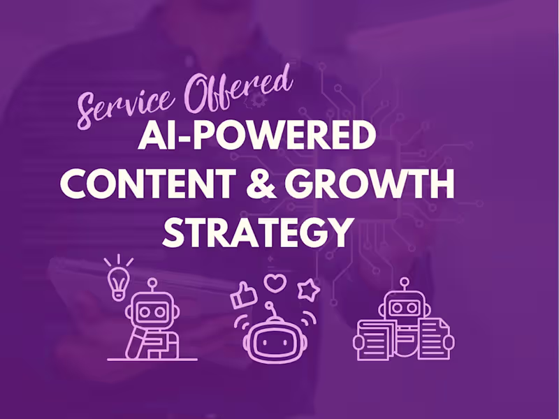 Cover image for AI-Powered Content & Growth Strategy