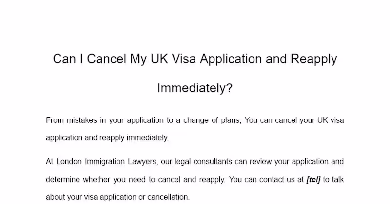 Cover image for Can I Cancel My UK Visa Application and Reapply Immediately?