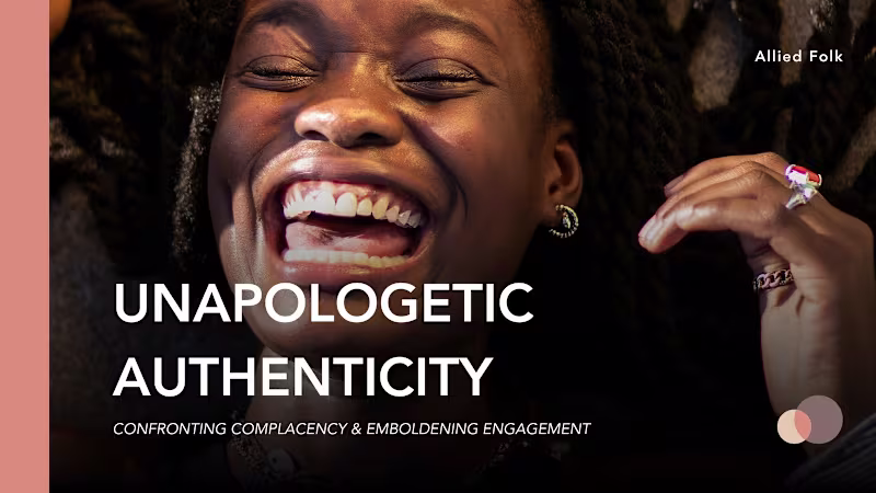 Cover image for Unapologetic  Authenticity Collective Gathering 
