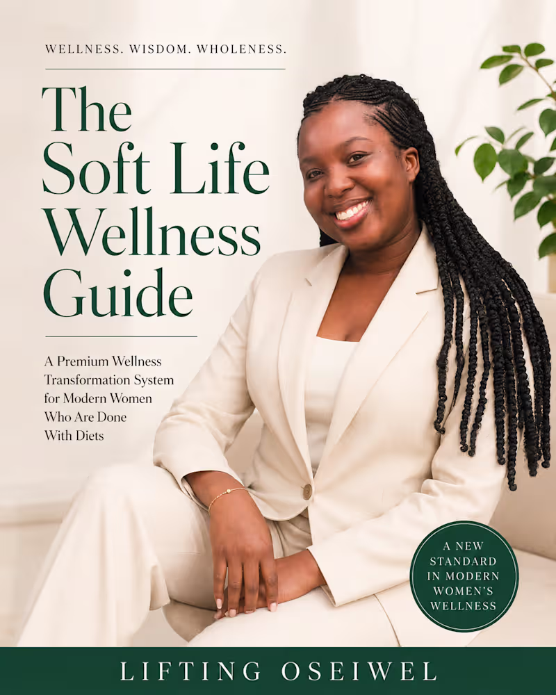 Cover image for The Soft Life Wellness Guide: