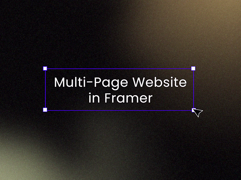Cover image for Multi-Page Website in Framer