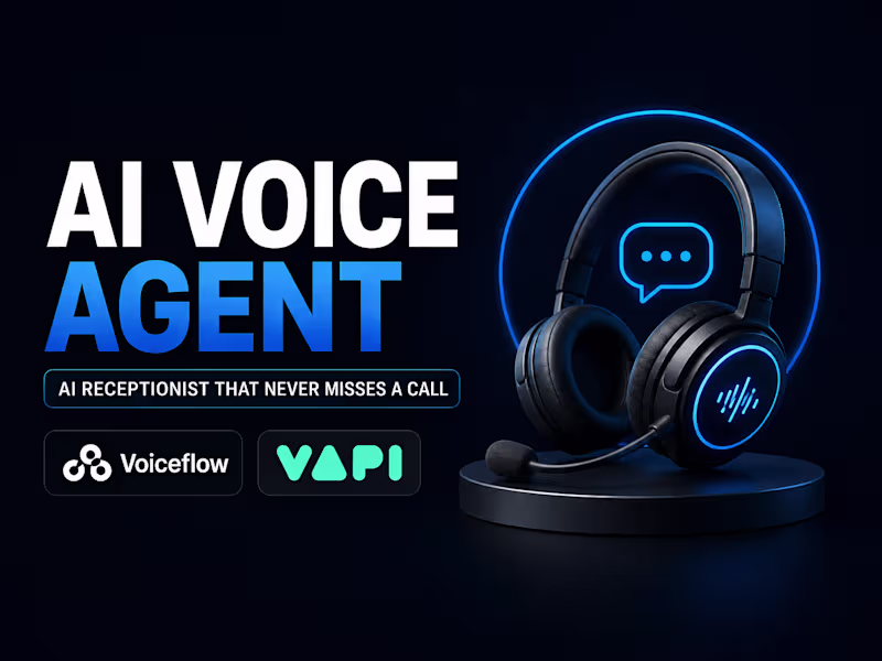 Cover image for Build an AI Voice Agent & AI Receptionist with Voiceflow & Vapi