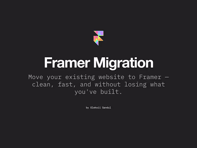 Cover image for Framer Migration