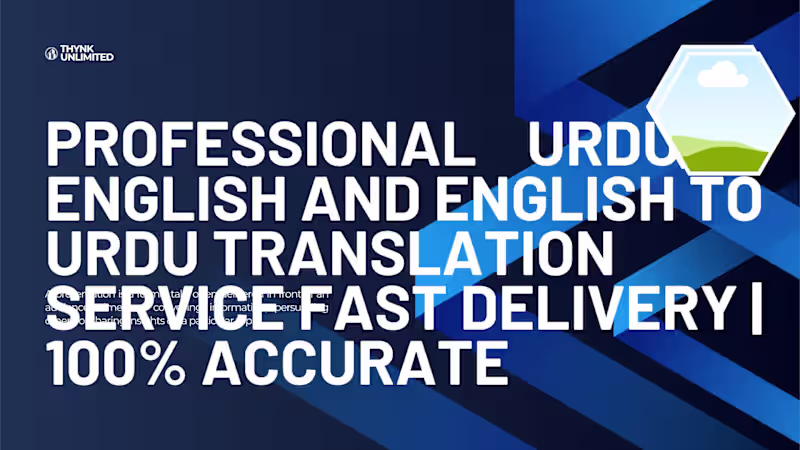 Cover image for Urdu to English Translation   - Fast & 100% Accurate .