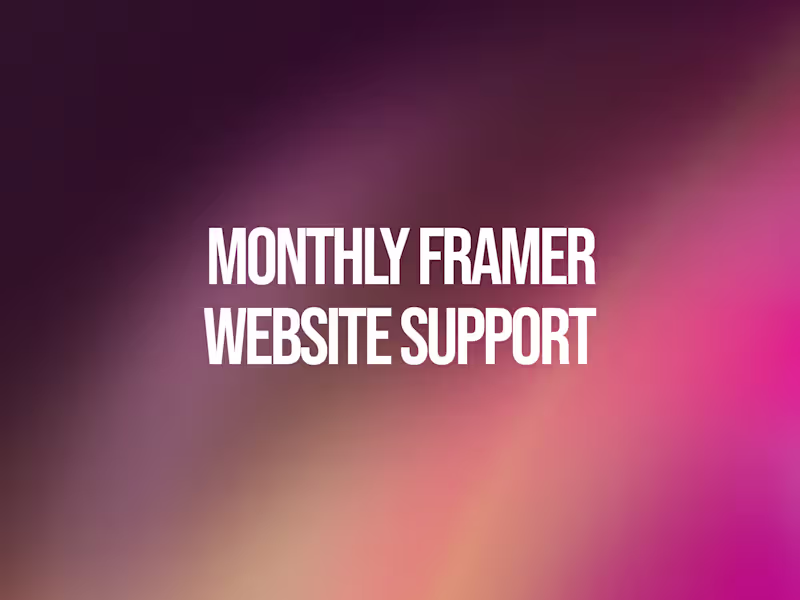 Cover image for Framer Monthly Support
