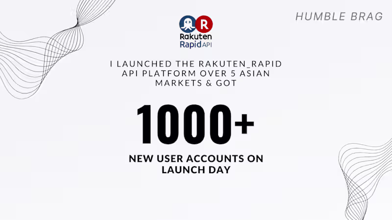 Cover image for I LAUNCHED THE RAKUTEN_RAPID API PLATFORM OVER 5 ASIAN MARKETS