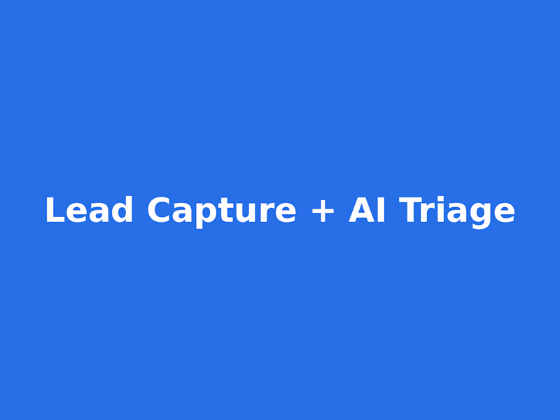 Cover image for Lead Capture → CRM + AI Email Triage