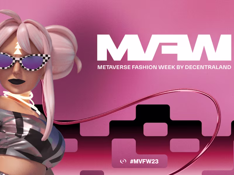 Cover image for Decentraland | Metaverse Fashion Week’ 23