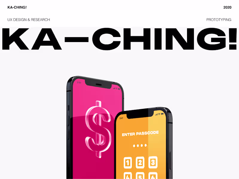 Cover image for KA-CHING! - UX Design