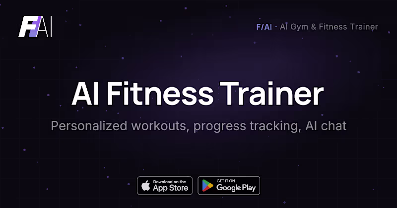Cover image for F/AI — AI fitness trainer, 340,000+ users